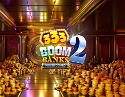 333 Boom Banks 2 POWER COMBO
